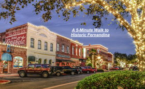 Historic Fernandina is just a 5-minute walk away