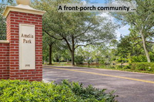 This is a true front-porch community ...