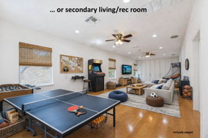 ... or a secondary living/recreational room