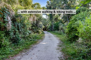 ... a beautiful, naturally preserved area and network of trails ...