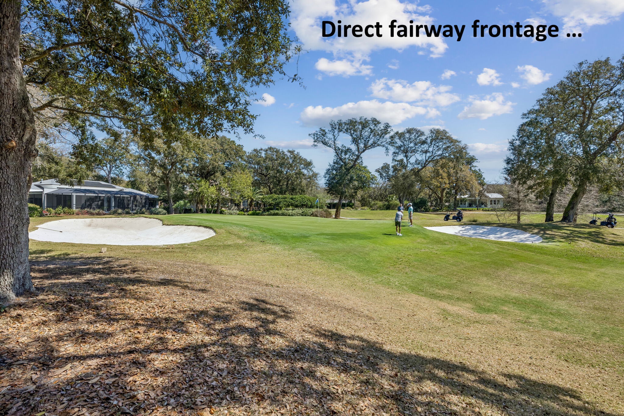 Then the setting opens up to what makes this property so special: direct fairway frontage.