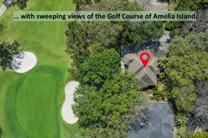 Positioned along the 13th hole of the Golf Course of Amelia Island, the views unfold beautifully from here.